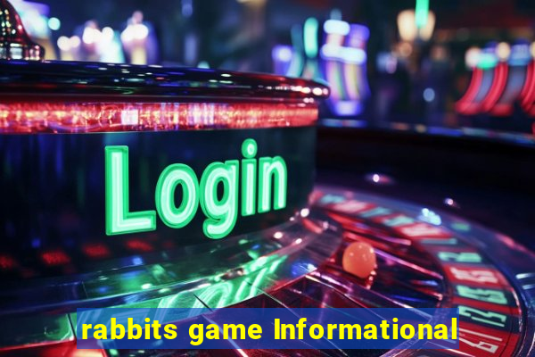 rabbits game Informational