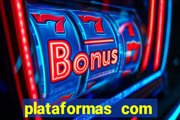 plataformas com jogo demo