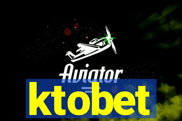 ktobet