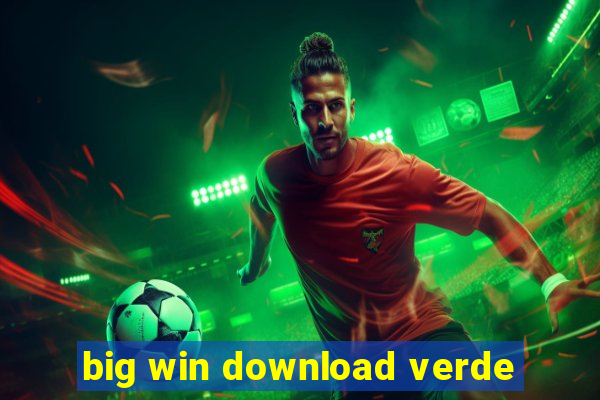 big win download verde