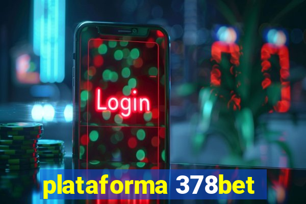 plataforma 378bet