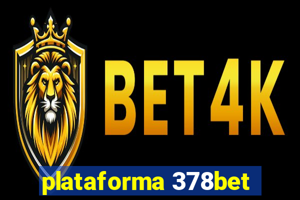 plataforma 378bet