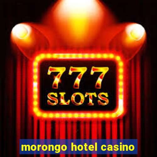 morongo hotel casino