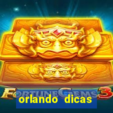 orlando dicas reclame aqui