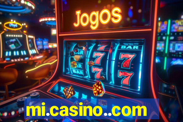 mi.casino..com