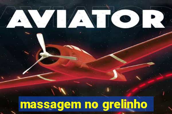 massagem no grelinho