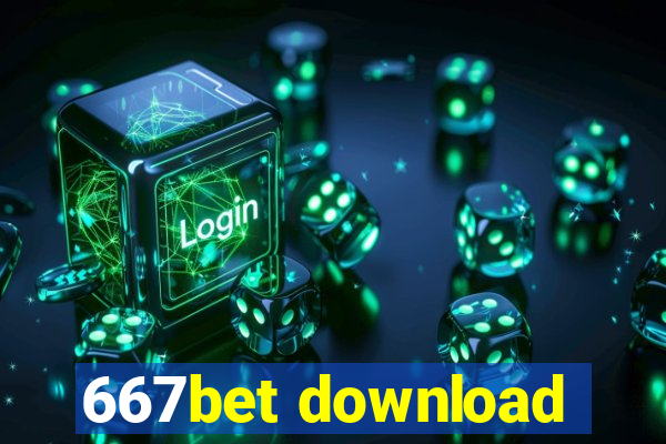 667bet download