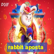 rabbit aposta