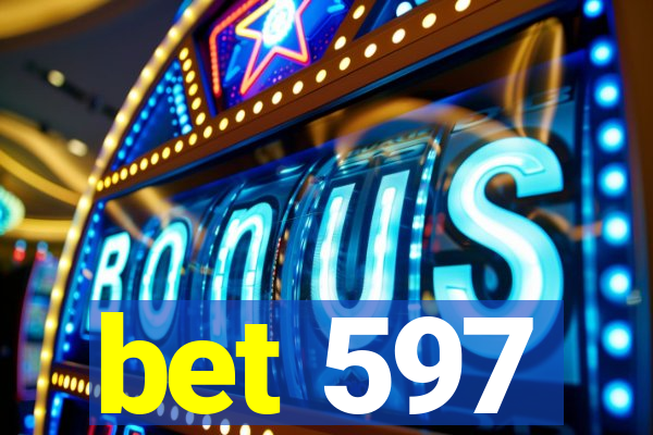 bet 597