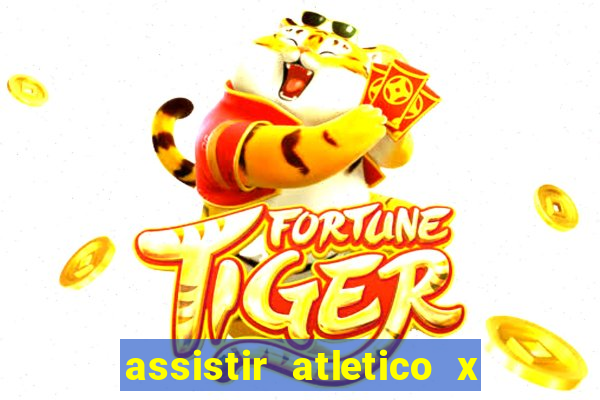 assistir atletico x botafogo ao vivo hd