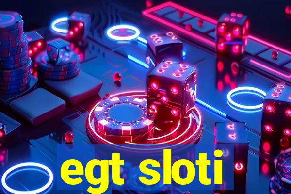 egt sloti