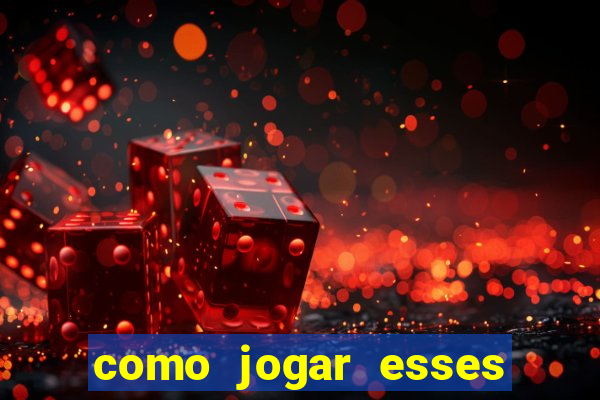 como jogar esses joguinhos que ganha dinheiro