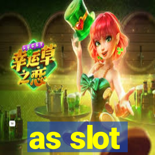 as slot