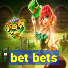 bet bets