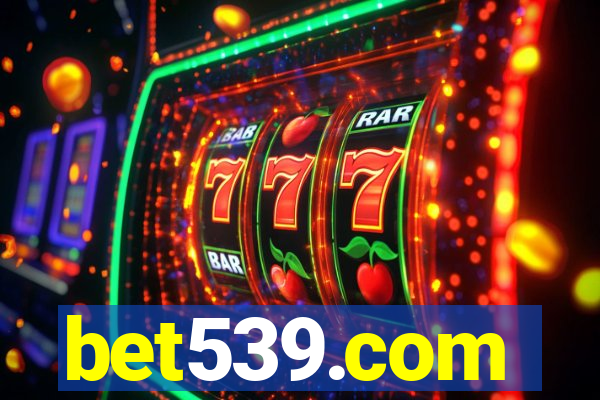 bet539.com