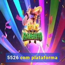 5526 com plataforma