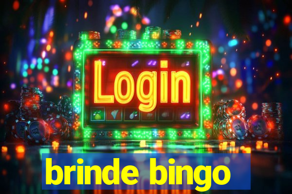 brinde bingo