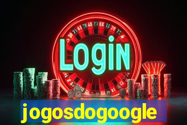 jogosdogoogle