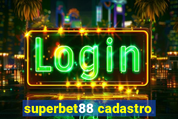 superbet88 cadastro