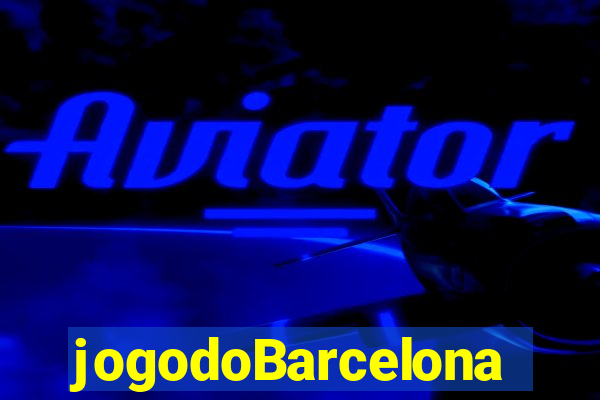 jogodoBarcelona