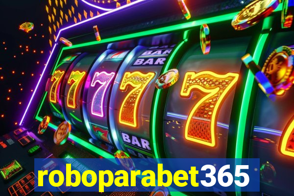 roboparabet365