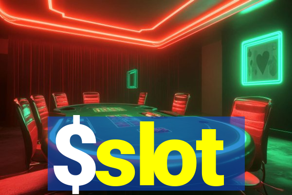 $slot