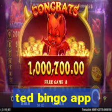 ted bingo app