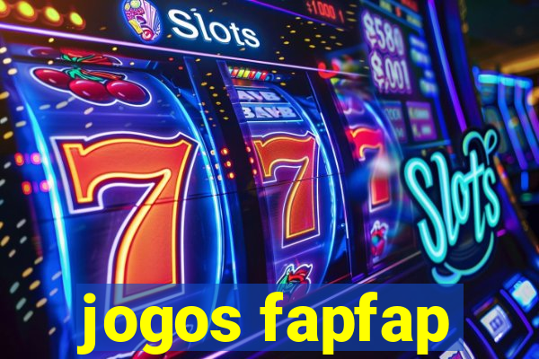 jogos fapfap