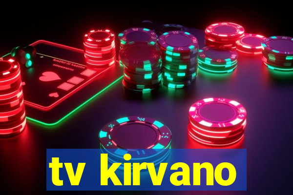 tv kirvano