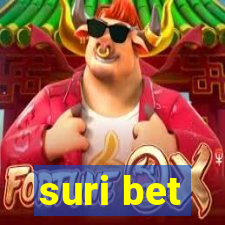 suri bet