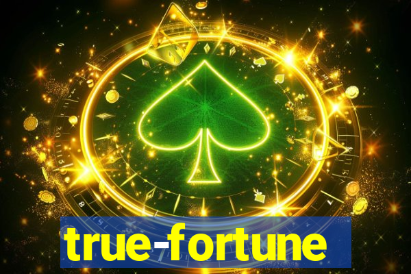 true-fortune