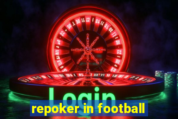 repoker in football