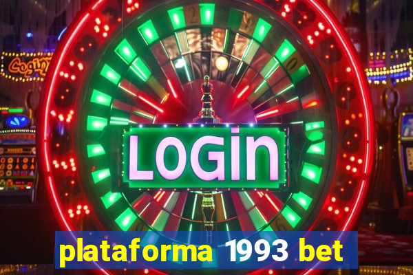 plataforma 1993 bet