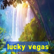 lucky vegas