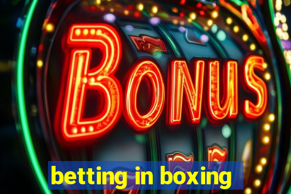 betting in boxing