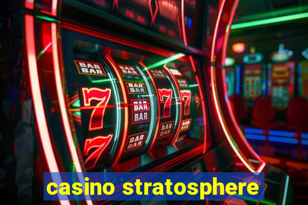 casino stratosphere