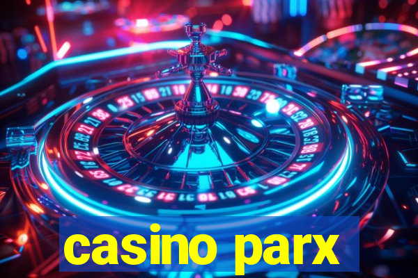 casino parx