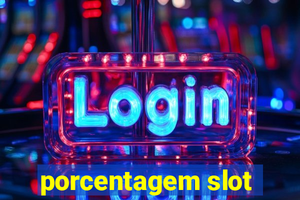 porcentagem slot