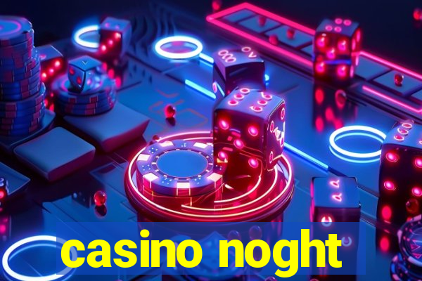 casino noght