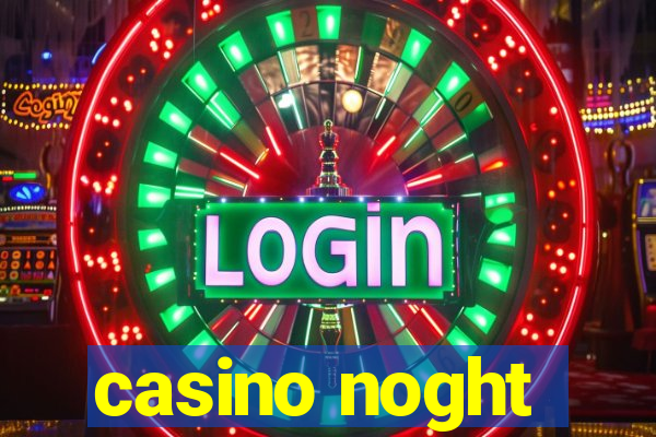 casino noght