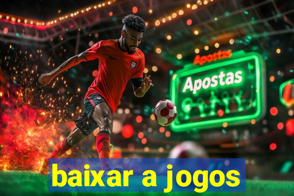 baixar a jogos