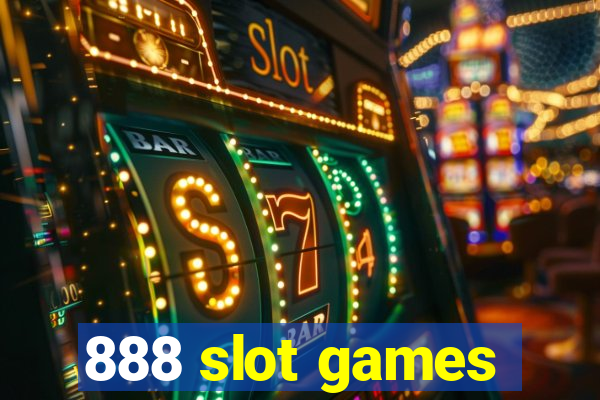 888 slot games