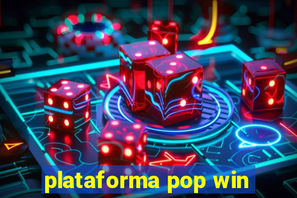 plataforma pop win