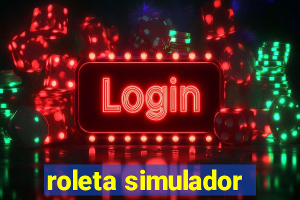 roleta simulador