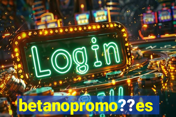 betanopromo??es