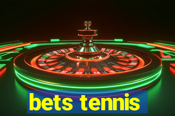 bets tennis