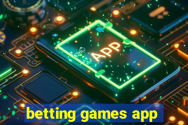 betting games app