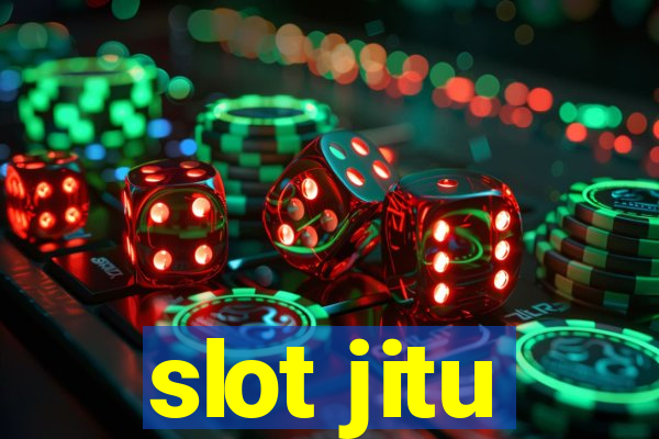 slot jitu