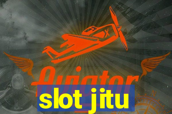 slot jitu