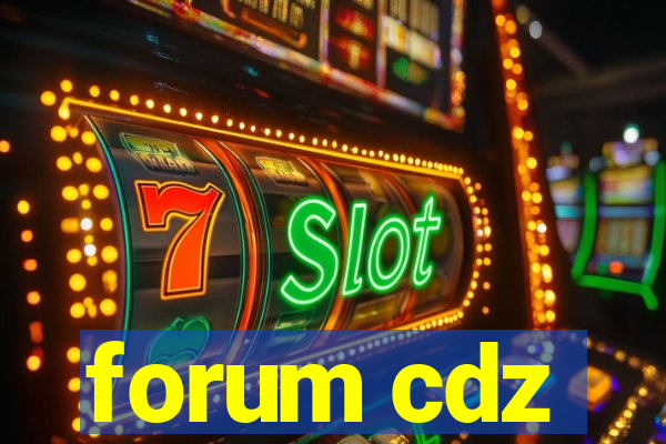 forum cdz